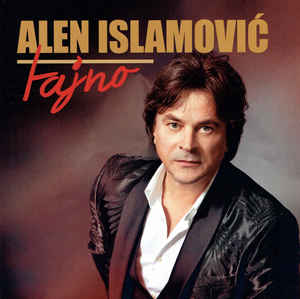 Tajno - Alen Islamović