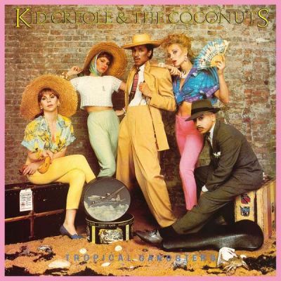 Tropical Gangsters - Kid Creole & The Coconuts