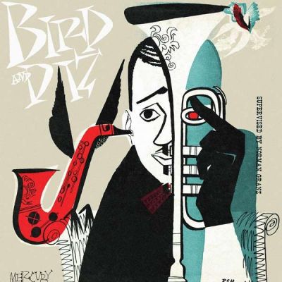 Bird And Diz - CHARLIE PARKER / DIZZY GILLESPIE