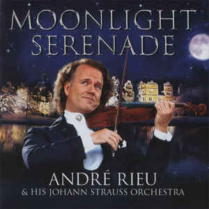 Moonlight Serenade - André Rieu & His Johan Strauss Orchestra
