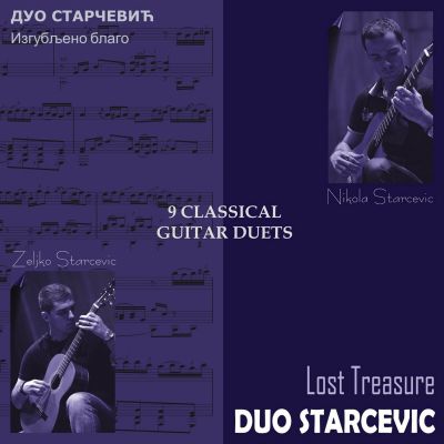 Lost Treasure (Izgubljeno blago) - 9 Classical Guitar Duets  - Duo Starčević
