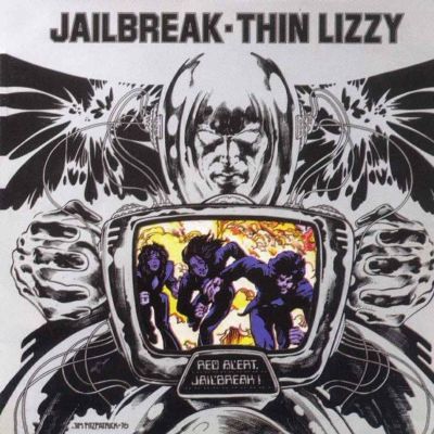 Jailbreak - Thin Lizzy 