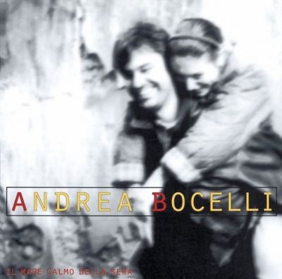 Il Mare Calmo Della Sera - Andrea Bocelli