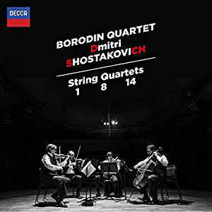Shostakovich: String Quartets Nos.1, 8 & 14 - Borodin String Quartet
