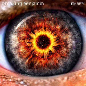 Ember - Breaking Benjamin