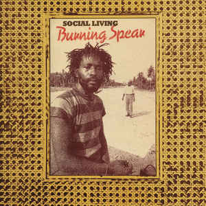 Social Living / Living Dub - Burning Spear