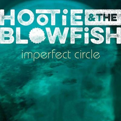 Imperfect Circle - Hootie & The Blowfish