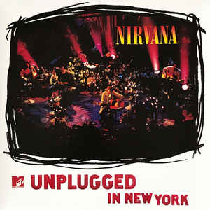 MTV Unplugged In New York - Nirvana