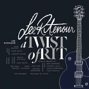 A Twist Of Rit - Lee Ritenour
