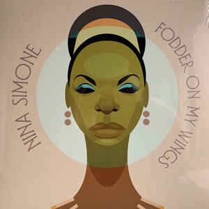  Fodder On My Wings - Nina Simone ‎