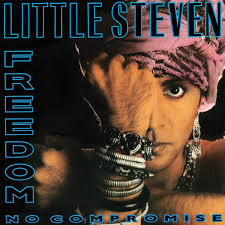 Freedom No Compromise - Little Steven