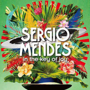  In The Key Of Joy - Sérgio Mendes