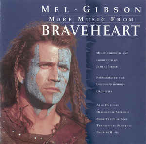 More Music From Braveheart - James Horner