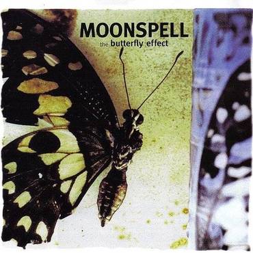 Butterfly Effect - Moonspell