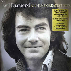 All-Time Greatest Hits - Neil Diamond