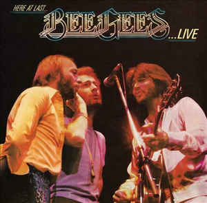 Here At Last - Bee Gees Live - Bee Gees