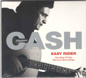 Easy Rider: The Best Of The Mercury Recordings - Johnny Cash ‎
