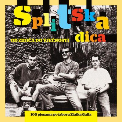 Splitska Dica - Zlatko Gall (razni izvođači)