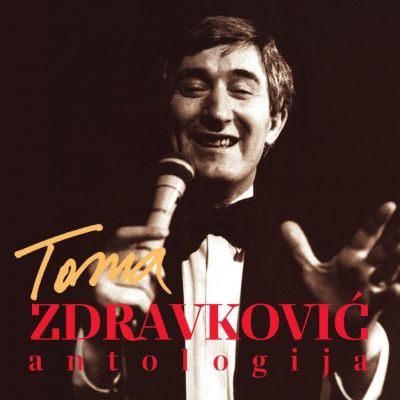 Antologija - Toma Zdravković