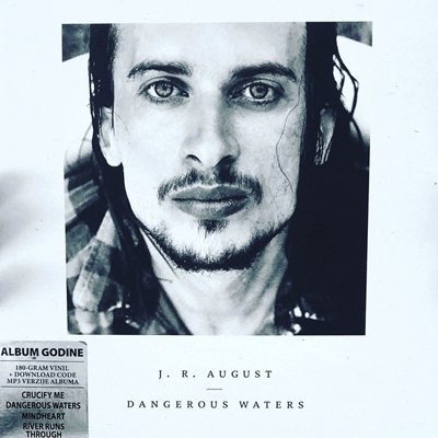 Dangerous waters - J. R. August