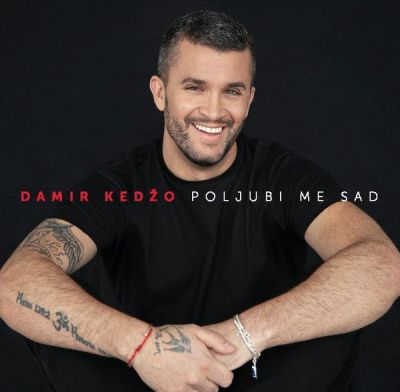 Poljubi me sad - Damir Kedžo 