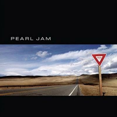 Yield - Pearl Jam