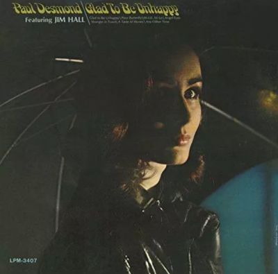 Glad To Be Unhappy - Paul Desmond 