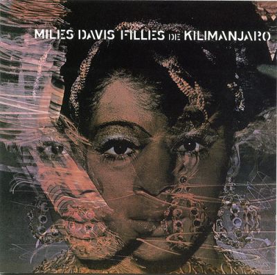 Filles De Kilimanjaro - Miles Davis 
