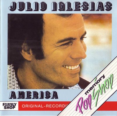 America - Julio Iglesias