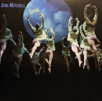 Shine - Joni Mitchell 