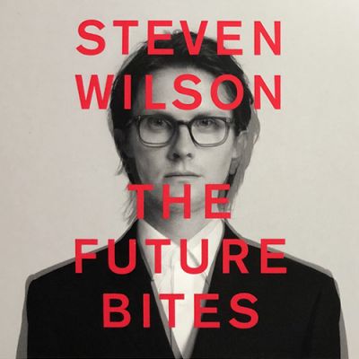 The Future Bites -  Steven Wilson 