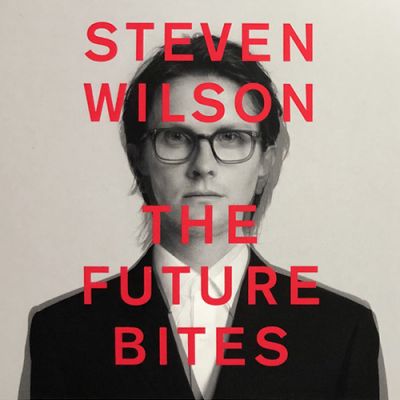 The Future Bites - Steven Wilson 