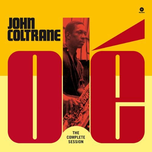 Olé (The Complete Session) - John Coltrane 