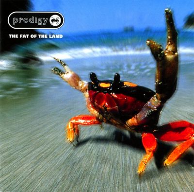 The Fat Of The Land - Prodigy