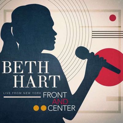 Front And Center (Live From New York) - Beth Hart 