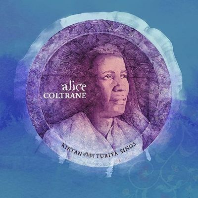 Kirtan: Turiya Sings - Alice Coltrane 