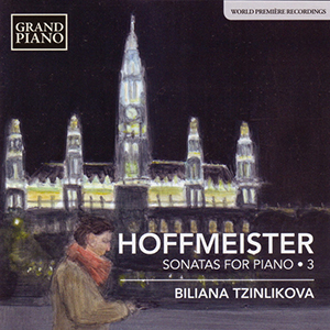 Sonatas For Piano 3 - Hoffmeister, Biliana Tzinlikova