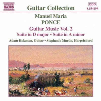 Guitar Music Vol. 2 - Manuel Maria Ponce • Adam Holzman , Stephanie Martin 