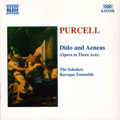 Dido And Aeneas (Opera In Three Acts) - Purcell /  The Scholars Baroque Ensemble
