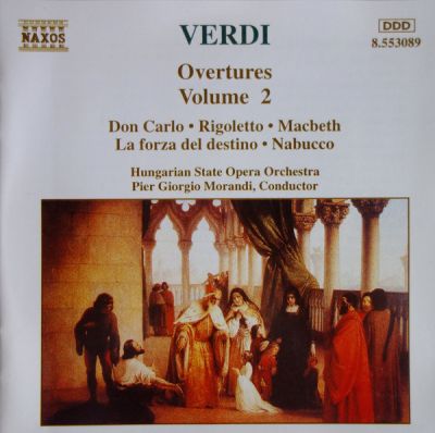 Overtures Vol. 2 - Giuseppe Verdi/ Hungarian State Opera Orchestra, Pier Giorgio Morandi 