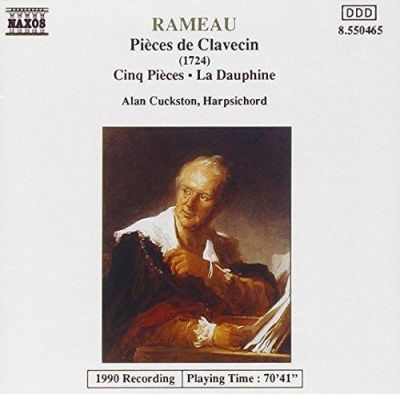 Pièces De Clavecin - Cinq Pièces - Rameau / Alan Cuckston 