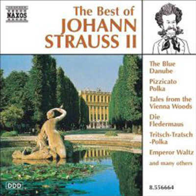 The Best Of Johann Strauss II - Johann Strauss II