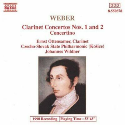 Weber: Clarinet Concertos Nos. 1 And 2 - Concertino - Carl Maria von Weber - Johannes Wildner, Czecho-Slovak State Philharmonic (Košice), Ernst Ottensamer