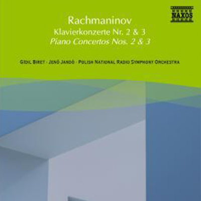 Piano Concertos Nos. 2 and 3 -  Sergey Rachmaninov