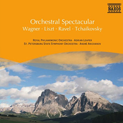 Orchestral Spectacular - WAGNER / LISZT / RAVEL / TCHAIKOVSKY