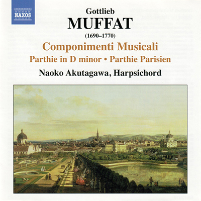 Suites For Harpsichord - Gottlieb Muffat, Naoko Akutagawa 