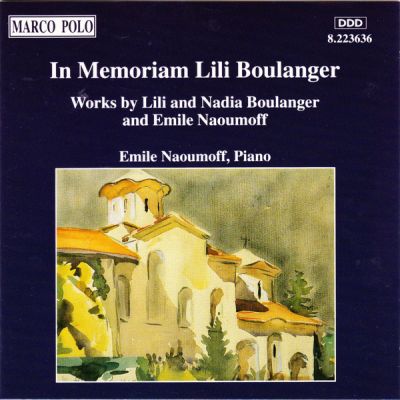 In Memorial Lili Boulanger - Emile Naoumoff 