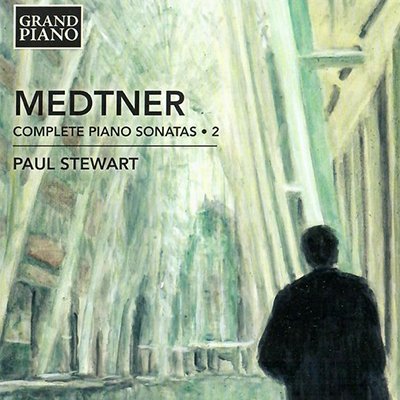 Complete Piano Sonatas 2 - Medtner - Paul Stewart