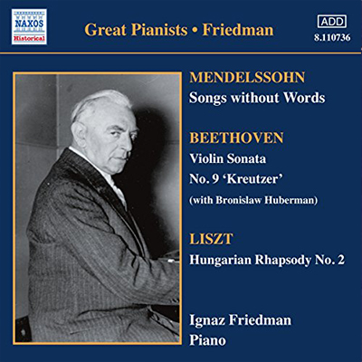 Great Pianists - Friedman, Vol 4 - Mendelssohn/Beethoven/Liszt 