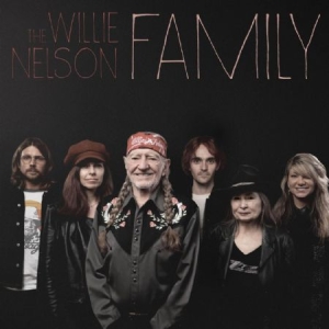 The Willie Nelson Family - Willie Nelson